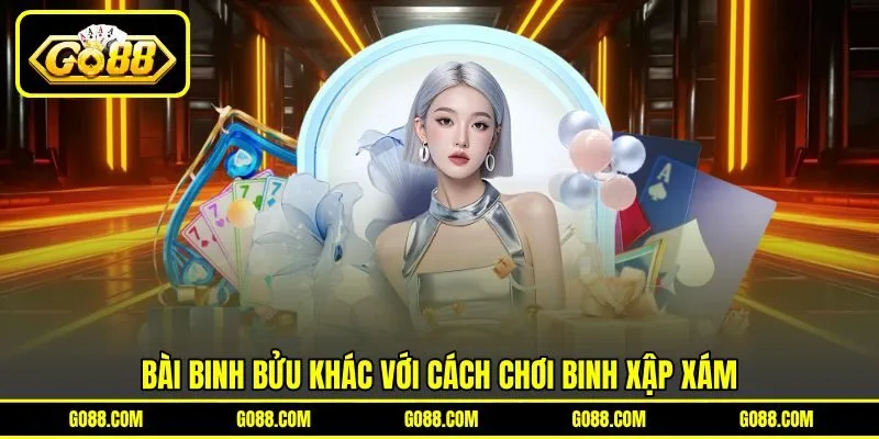 Bài Binh Bửu khác với cách chơi Binh Xập Xám Bài Binh Bửu khác với cách chơi Binh Xập Xám