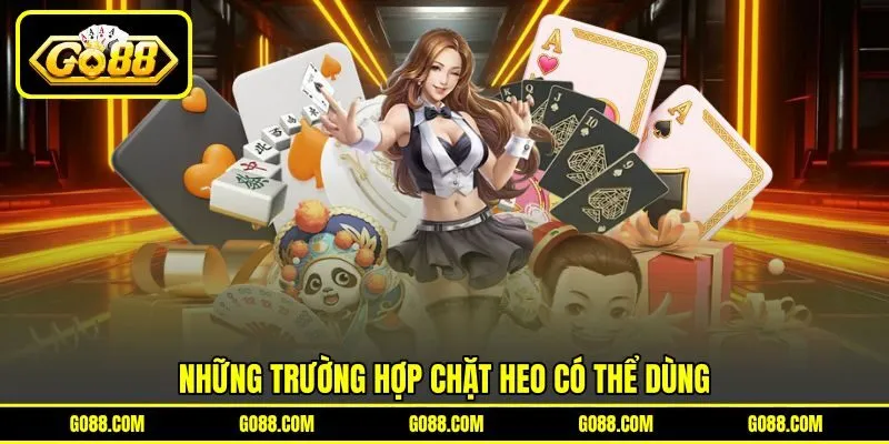 Những trường hợp chặt Heo có thể dùng Những trường hợp chặt Heo có thể dùng